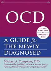 Ocd : A Guide for the Newly Diagnosed 