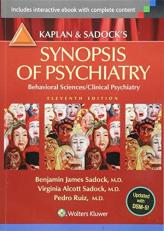 Kaplan & Sadock's Synopsis of Psychiatry : Behavioral Sciences/Clinical Psychiatry 11th