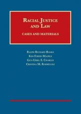 Racial Justice and Law, Cases and Materials 