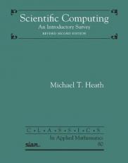 Scientific Computing : An Introductory Survey 2nd