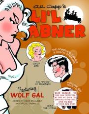 Li'l Abner: the Complete Dailies and Color Sundays, Vol. 6: 1945-1946 