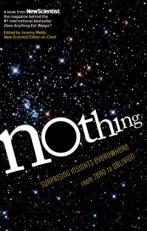 Nothing : Surprising Insights Everywhere from Zero to Oblivion 