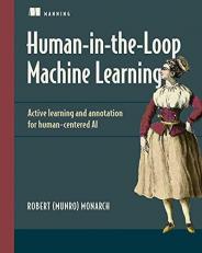 Human-In-the-Loop Machine Learning 