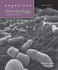 Exercises for the Microbiology Laboratory 5th