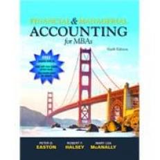 Financial and Managerial Accounting for MBAs with Access 7th