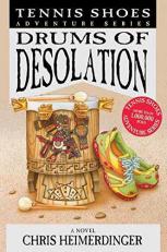 Drums of Desolation : A Novel 