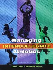 Managing Intercollegiate Athletics 2nd