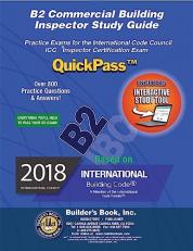 B2 Commercial Building Inspector QuickPass Study Guide : Based on 2018 IBC 