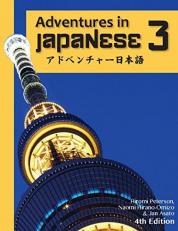 Adventures in Japanese 3 Textbook, 4th Edition Volume 3