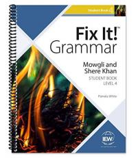 Fix It! Grammar: Mowgli and Shere Khan, Student Book Level 4