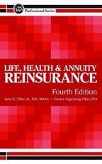 Life, Health and Annuity Reinsurance 