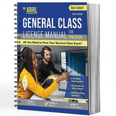 ARRL General Class License Manual 10th Edition â Complete Study Guide with Questions and Answers for Upgrading Your Ham Radio License