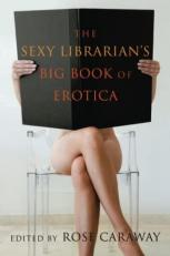 Sexy Librarian's Big Book of Erotica 