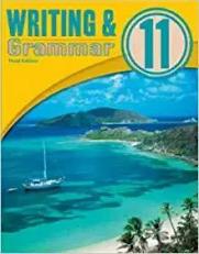 Writing and Grammar 11 3ED Worktext