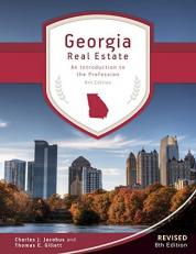 Georgia Real Estate : An Introduction to the Profession 8th