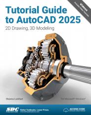 Tutorial Guide to AutoCAD 2025: 2D Drawing, 3D Modeling 15th