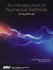 An Introduction to Numerical Methods Using MATLAB 