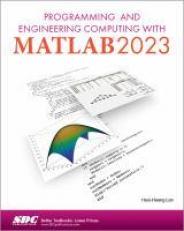 Programming and Engineering Computing with MATLAB 2023 