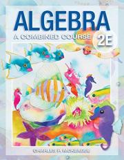 Algebra: a Combined Course : A Combined Course 2nd Edition with Access