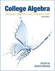 College Algebra: Building Concepts and Connections (paperback) : 2nd Edition with Access