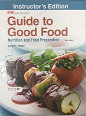 Guide to Good Food : Nutrition and Food Preparation 14th