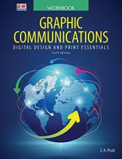 Graphic Communications : Digital Design and Print Essentials 6th