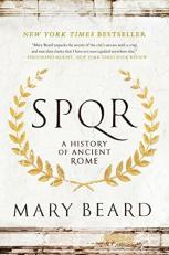 S. P. Q. R. : A History of Ancient Rome 