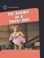 The Science of a Triple Axel 