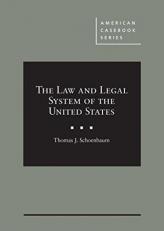 The Law and Legal System of the United States 