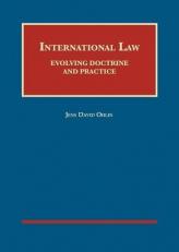 International Law : Evolving Doctrine and Practice 