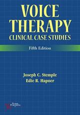 Voice Therapy : Clinical Case Studies 5th