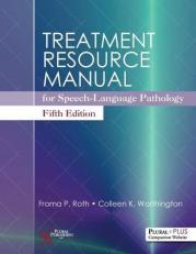 Treatment Resource Manual for Speech-Language Pathology : Fifth Edition with Access