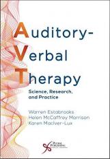 Auditory-Verbal Therapy : Science, Research, and Practice 