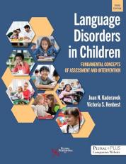 Language Disorders in Children : Fundamental Concepts of Assessment and Intervention 3rd