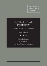 Intellectual Property : Cases and Materials 6th