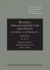 Business Organizations Law and Policy : Materials and Problems 10th