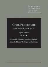 Civil Procedure, a Modern Approach 8th