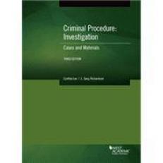 Criminal Procedure : Investigation, Cases and Materials with Code 3rd