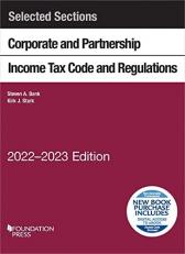 Selected Sections Corporate and Partnership Income Tax Code and Regulations, 2022-2023 with Access 