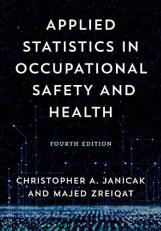 Applied Statistics in Occupational Safety and Health 