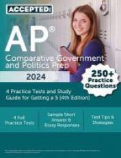 AP Comparative Government and Politics Prep 2024 : 4 Practice Tests and Study Guide for Getting a 5 [4th Edition]