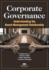 Corporate Governance: Understanding the Board-Management Relationship 