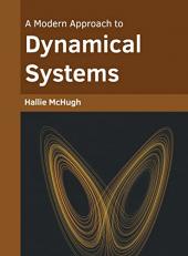 A Modern Approach to Dynamical Systems 