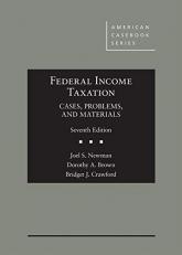 Federal Income Taxation : Cases, Problems, and Materials 7th