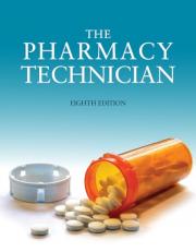 The Pharmacy Technician, 8e