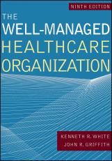 Well-Managed Healthcare Organization 