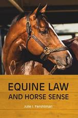 Equine Law and Horse Sense 