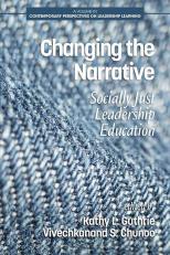 Changing The Narrative: Socially Just Leadership Education 