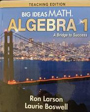 Big Ideas Math: A Bridge to Success Algebra 1 Teaching Edition, 9781642088502, 1642088501