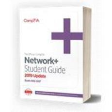 The Official CompTIA Network+ Student Guide (Exam N10-007) 2019 Update : 2019 Update 